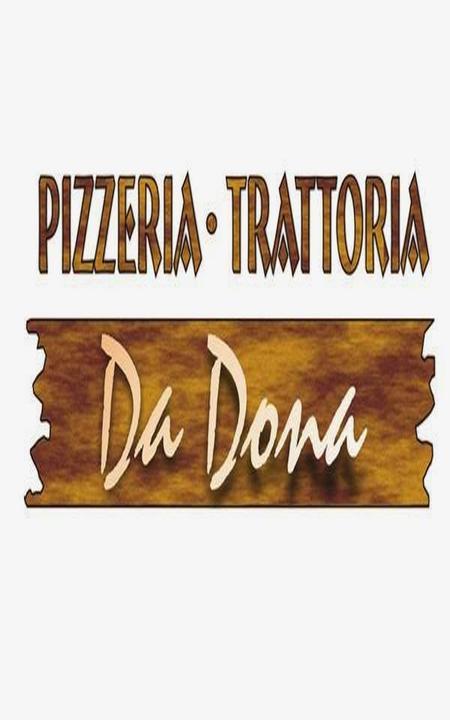 Pizzeria Trattoria Da Dona